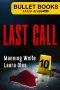 [Bullet Books Speed 10] • Last Call